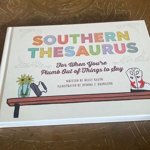 Southern Thesaurus by Kelly Kazek